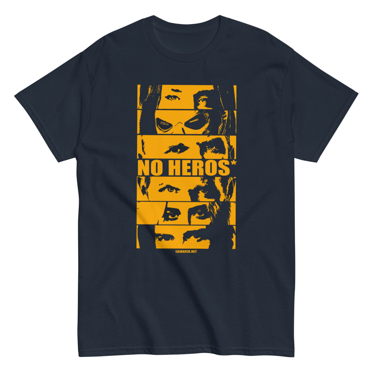 T-Shirt "No Heros"