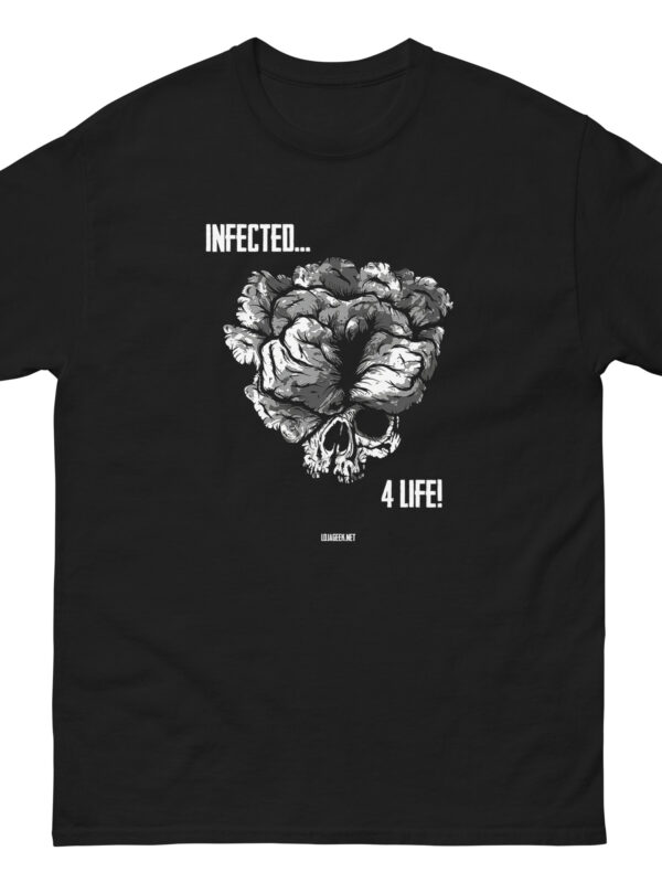 T-Shirt “Infetado… Para a Vida!”