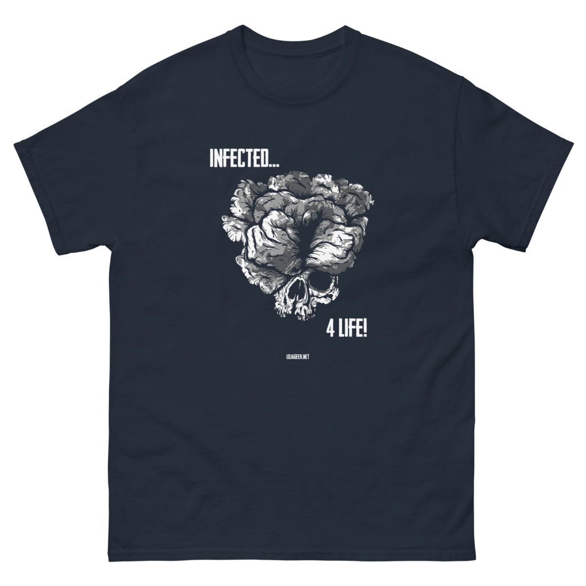 T-Shirt “Infetado… Para a Vida!”