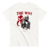unisex-classic-tee-white-front-68efd866a954b.jpg T-Shirt "The Way"
